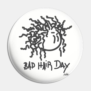 Bad Hair Day Pin