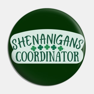 Shenanigans Coordinator Pin