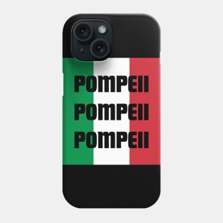 Pompeii in Italian Flag Colors Phone Case