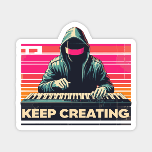 Dj Keep Creating Music Magnet