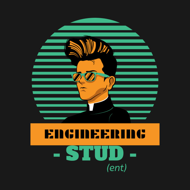 Disover Engineering Stud - Engineering Student - T-Shirt