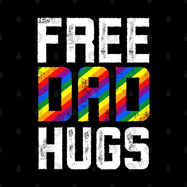 Free Dad Hugs Pride LGBTQ by Alennomacomicart