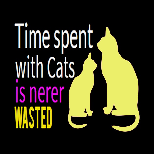 funny cat time spent with cats is never wasted by elmouden123