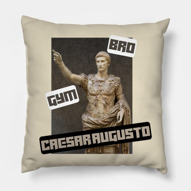 Gym bro Caesar Augusto Pillow by Micapox