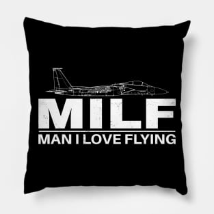 MILF - Man I love Flying Pillow