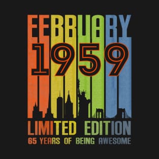 February 1959 65 Years Of Being Awesome Limited Edition T-Shirt