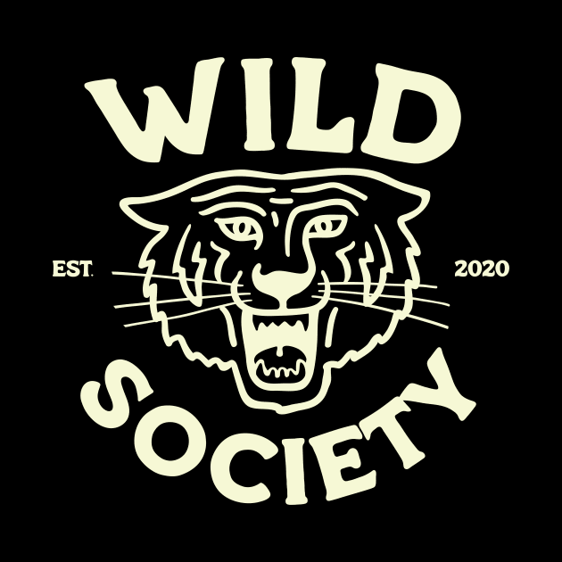 Wild Society Tiger by Wild Society Podcast