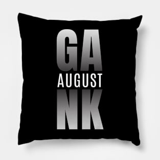 August Gank in black Pillow