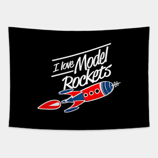 I Love Model Rocket Tapestry