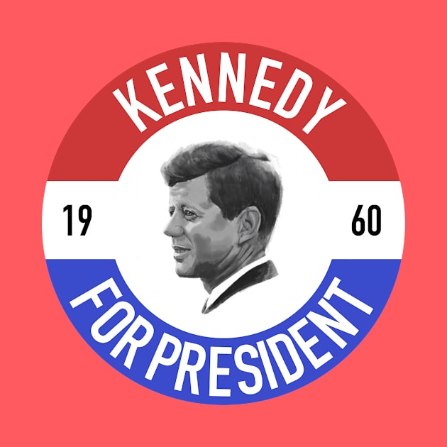 Kennedy for President 1960 by thekennedyway