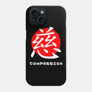 Compassion Japan quote Japanese kanji words character symbol 207 Phone Case