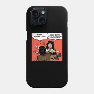 Montoya Slap Phone Case