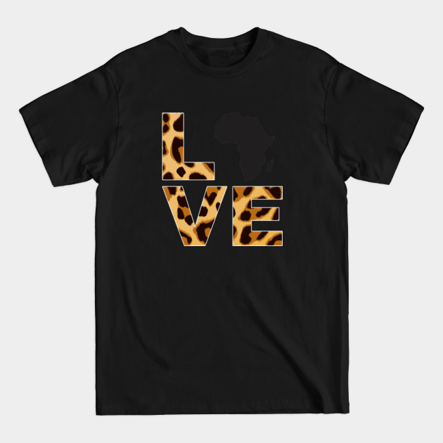 Discover Safari Holiday Africa Love Shirt - Africa - T-Shirt