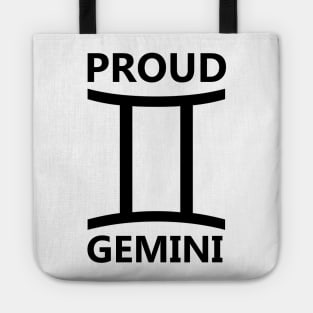 PROUD GEMINI Tote