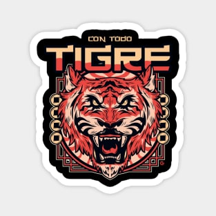 CON TODO TIGRE! Magnet