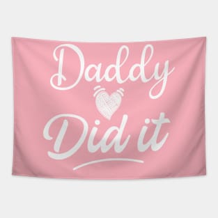 Daddy Did It , Pregnancy Reveal Tapestry