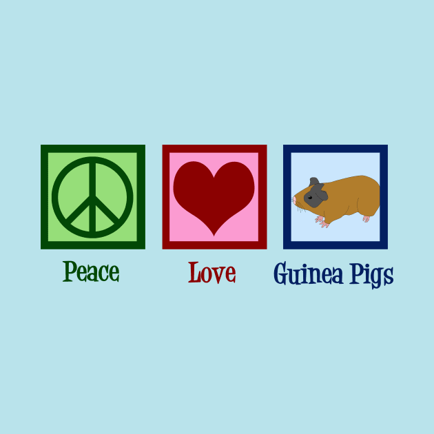 Peace Love Guinea Pigs by epiclovedesigns