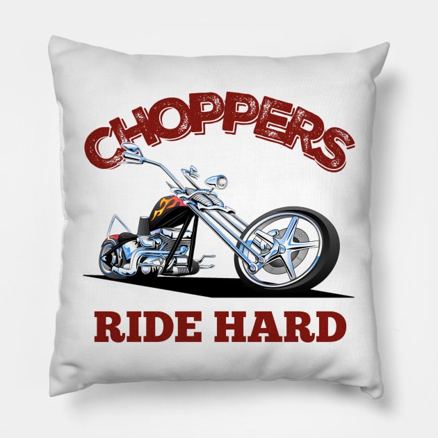 Choppers Ride Hard Pillow by Wilcox PhotoArt