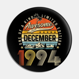 Awesome Since December 1994 Vintage 29th Birthday Pin