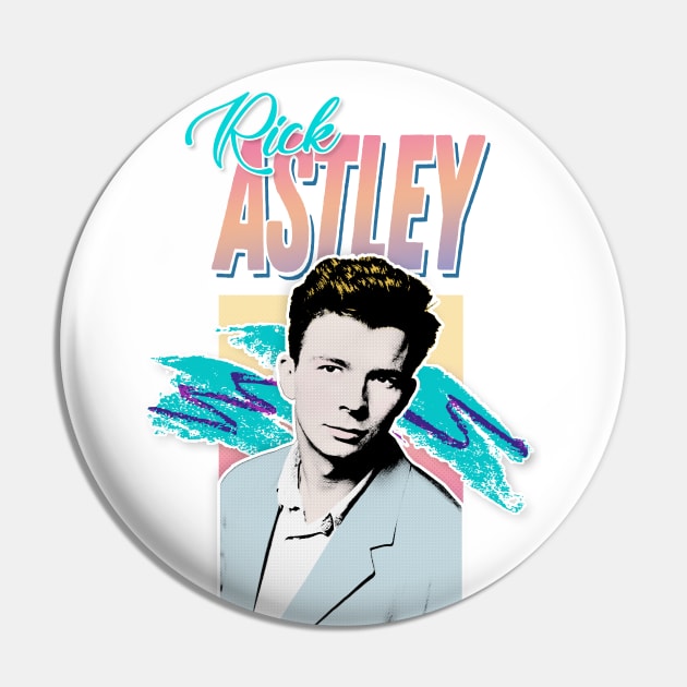Rick Astley 80s Aesthetic Tribute Design Pin by DankFutura