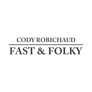 Fast & Folky Wordmark T-Shirt