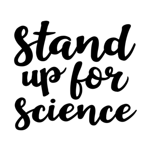 Stand up for Science T-Shirt