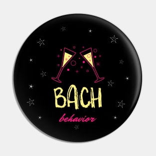 Bach Behavior Bachelorette Party Pin