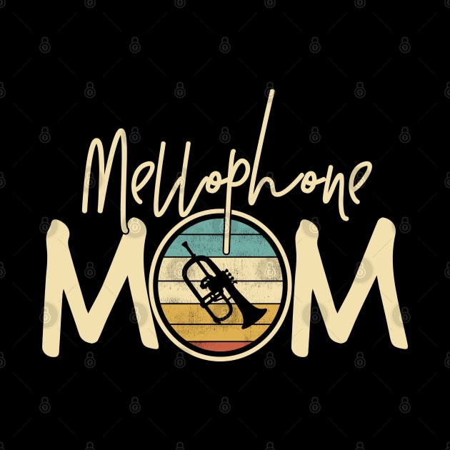 Marching Band - Funny Retro Mellophone Mom Gift by DnB