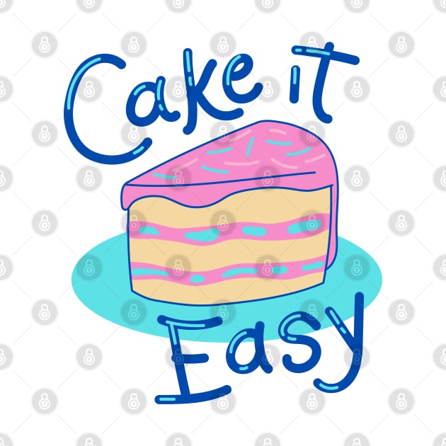 Cake It Easy by Bizzie Creations