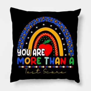 You Are More Than A Test Score Rainbow Leopard Pillow