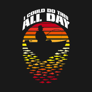 Fisherman Dad All Day Fishing Funny Vintage Retro Sunset T-Shirt