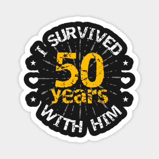 Funny 50th anniversary wedding gift for her Magnet