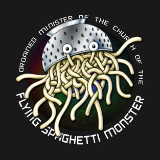 Minister of the Church of the Flying Spaghetti Monster Shirt T-Shirt