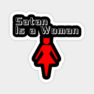 Satan is a WHAT?! Magnet