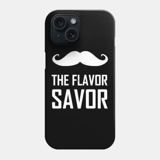 Mustache The Flavor Savor Phone Case