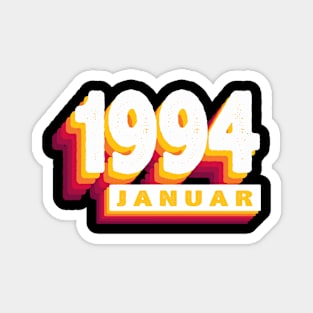 Januar 1994 0 30 Jahren Mann Frau Geburtstag Magnet