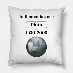 In Remembrance of Pluto Pillow