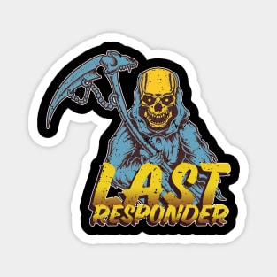 Last-Responder Magnet