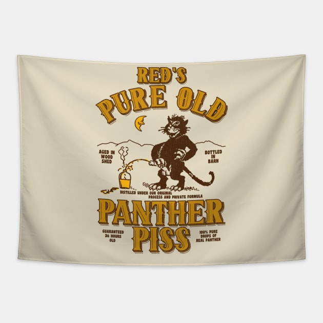 Red's Pure Old Panther Piss Tapestry by darklordpug