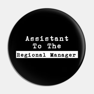 Assistant To The Regional Manager Pin