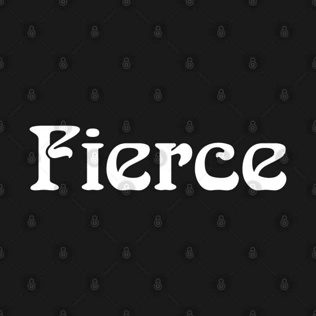 Fierce by Heartsake