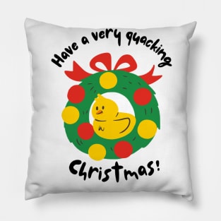 Have a Very Quacking Christmas Pillow