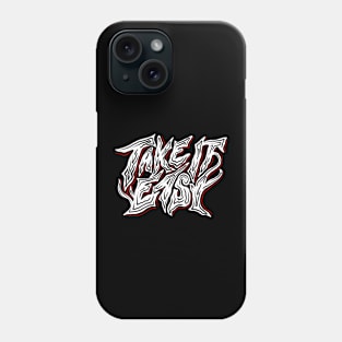 Take it Easy Merch Phone Case