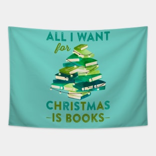 All I Want for Christmas Is Books Tapestry