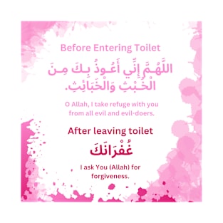 Dua beofre entering and after leaving Toilet T-Shirt