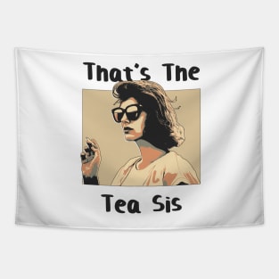 That's the tea sis retro pop art Tapestry