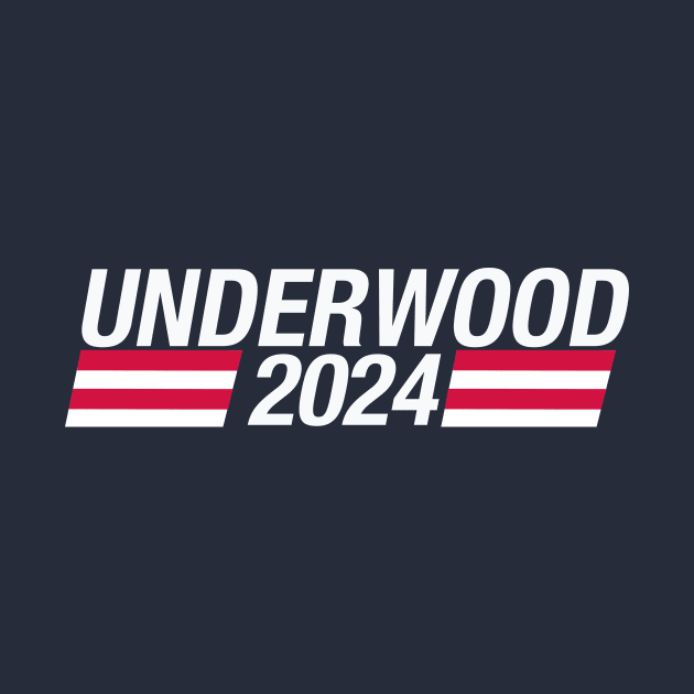 Vote Underwood 2024 by bullshirter