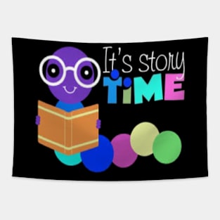 "Librarian' Teacher Its Story Time Bookworm Shirt Tapestry