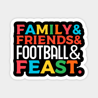 Football shirt for Family and Friends Magnet