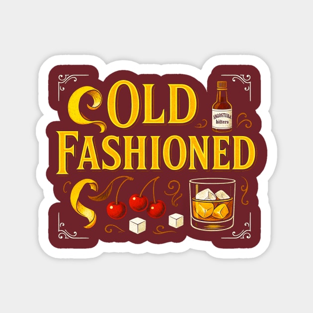 Old Fashioned Magnet by Dr. Cork